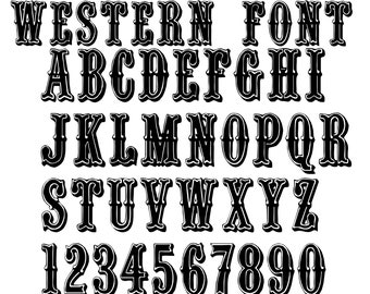 WESTERN FONT SVG, Western Alphabet Svg, Western Letters and Numbers Svg for Cricut