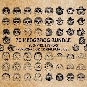 May include: A set of 70 black and white hedgehog illustrations in various poses, including wearing hats and sunglasses. The illustrations are on a brown paper background with the text "70 Hedgehog Bundle - SVG/PNG/EPS/DXF - Personal or Commercial Use - ".