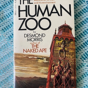 Vintage Book 1969 | The Human Zoo by Desmond Morris | Vintage Pulp Fiction