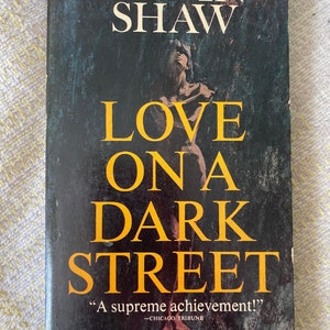 Vintage Book 1966 Love on a Dark Street by Irwin Shaw | Vintage Pulp Fiction