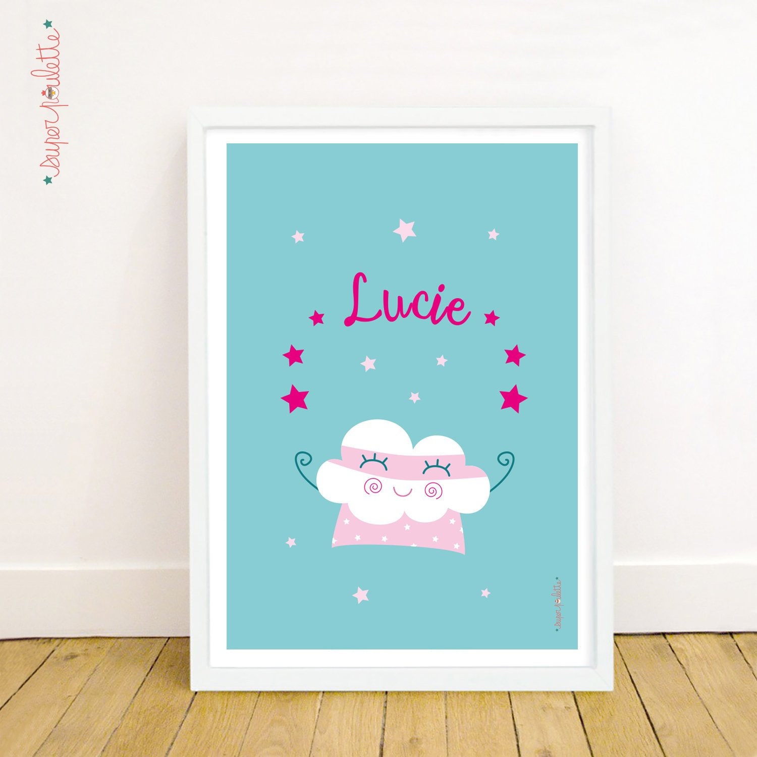 Affiche Super Miss Nuage Personnalisable avec Prénom Pour Bébé et Enfant/Fomat A4 Cadeau Naissance, 