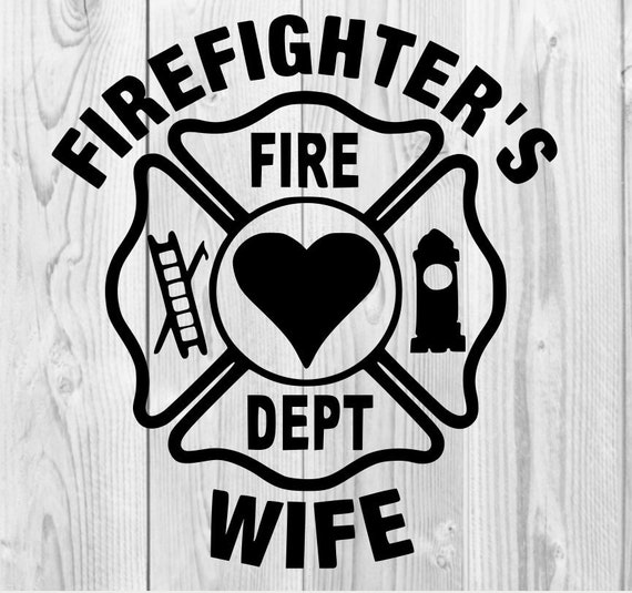 Firefighter Wife Clip Art for Cutting Machines Cricut | Etsy