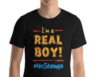 Pinocchio Shirt - I'm A Real Boy T-Shirt for Men / Teen Guys