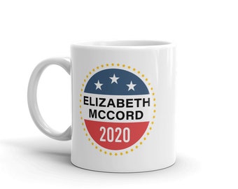 Elizabeth McCord 2020 Presidential Campaign Mug
