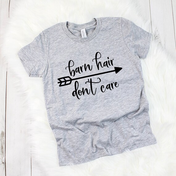 Barn Hair Don T Care Kids Horse Shirt Youth Horse Shirt Etsy