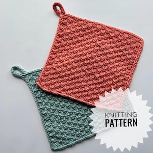 May include: Two knitted potholders, one coral and one teal, with a textured stitch pattern. Each potholder has a loop for hanging. The image also includes the text "KNITTING PATTERN" in a white starburst.