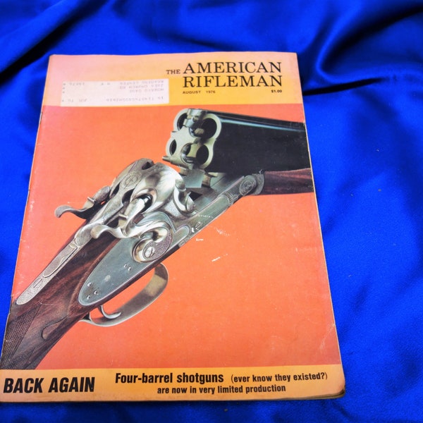 American Rifleman Magazine - Aug 1976