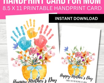 May include: Printable Mother's Day card featuring a bouquet of flowers in a yellow pot with a blue ribbon. The flowers are made from handprints in blue, yellow, and pink paint. The card includes the text "Happy Mother's Day" and "Thank you for helping us grow".
