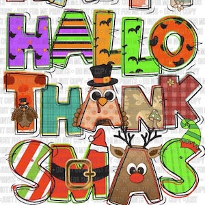 May include: A colorful graphic design with the words "Hallo Thank Smas" in a patchwork style. The letters are decorated with various patterns and textures, including stripes, polka dots, and plaid. The design features a turkey, a reindeer, and a Santa Claus.