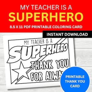 Teacher Appreciation Thank You Coloring Card, Teacher Thank You Card, Teacher Printable, Teachers are Superheroes, Teacher Coloring Page