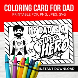 Afdrukbare vaderdagkleurkaart, kleur je eigen kleurkaart, vader superheld, vaderdagkaart, vader superheld
