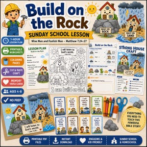 May include: A colorful Sunday school lesson plan titled "Build on the Rock" with illustrations of houses, a sun, and rain. Includes printable worksheets, coloring pages, cut & paste crafts, and memory verse cards. Ages 4-8. The text "I can build on God" is also visible.