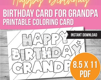 Happy Birthday Grandpa, Printable Coloring Card, Grandpa Birthday, Grandpa, Birthday Card Grandpa