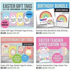May include: A collection of printable digital download gift tags for various occasions, including Mother's Day, Easter, birthdays, and teacher appreciation. The tags feature colorful designs with themes like bunnies, eggs, rainbows, and flowers. The tags are available in different sizes and layouts, with some being editable.