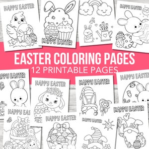 May include: A set of 12 printable Easter coloring pages featuring cute bunny rabbits, chicks, gnomes, and cupcakes. The pages are black and white and have the text "Happy Easter" on them.