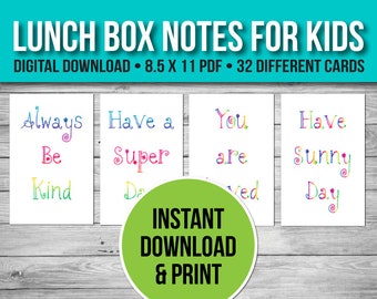 May include: A digital download of 32 printable lunchbox notes for kids. The notes feature colorful, handwritten messages like "Always Be Kind" and "Have a Super Day".