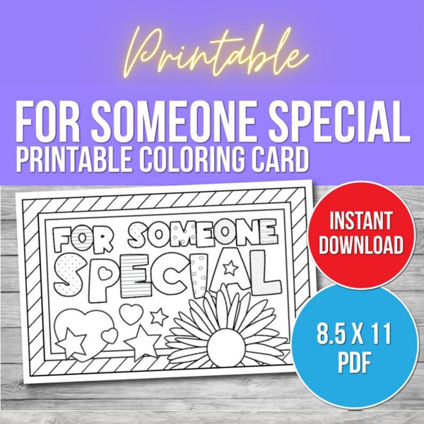 Printable Coloring Card, For Someone Special Card, Teacher Card, Daycare Card, Coloring Activity PDF