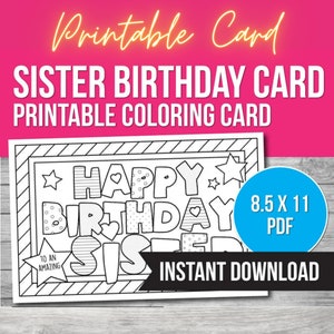 Cartão para colorir imprimível da IRMÃ do feliz aniversário, cartão de aniversário do irmão, artesanato da atividade da coloração das crianças, irmã