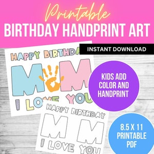 Happy Birthday Mom Handprint Craft Coloring Activity for Kids, Gift for Mom, Happy Birthday Printable PDF