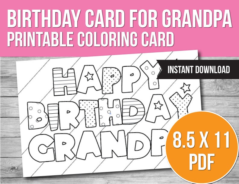 Printable Birthday Cards To Color For Grandpa