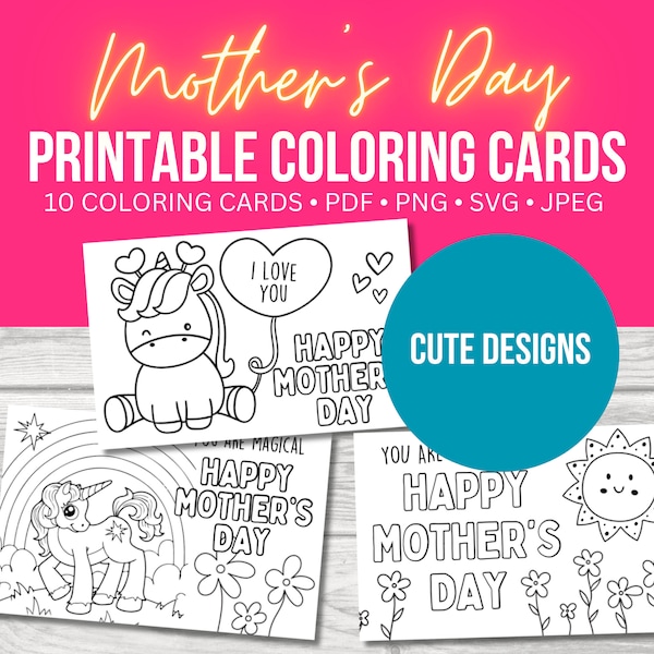 Happy Mothers Day, Printable Coloring Card, DIY Gift for Mom, Coloring Cards, Mothers Day Craft, Mothers Day Activity