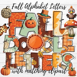 Doodle Font, Fall Alphabet Letters, Fall Doodle Letters PNG, Alpha Doodle Ltters, Fall Letters, Autumn Clipart Alphabet PNG, Fall PNG Bundle