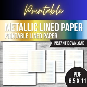 Printable Lined Paper Bundle | Wide Rule College Rule Paper | Metallic Lines Paper | Printable PDF