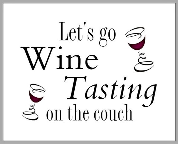 Let S Go Wine Tasting On The Couch Glossy Photo Print Etsy