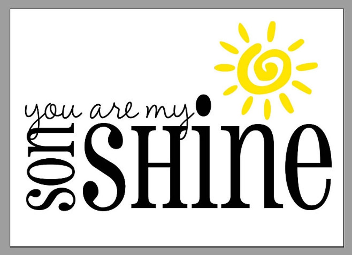 You are My SonShine glossy photo print quote 8X10 picture Etsy