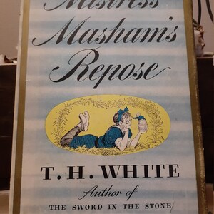 Mistress Masham&#39;s Repose T.H. White 1946 1st EDITION Illustrated w/Dustjacket Maps