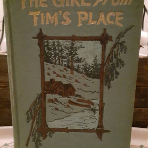 2 Charles Clark Munn RockHaven The Girl From Tim&#39;s Place 1902-1906 1st EDITIONS  1st PRINTINGS Illustrated