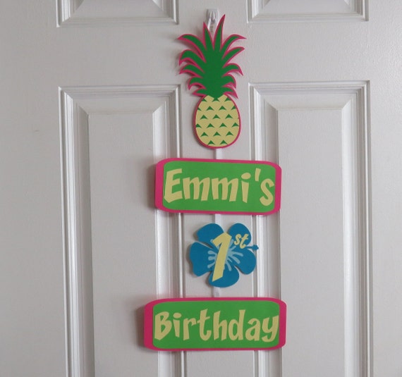 Pineapple Luau Tropical Birthday Door Sign Birthday Etsy