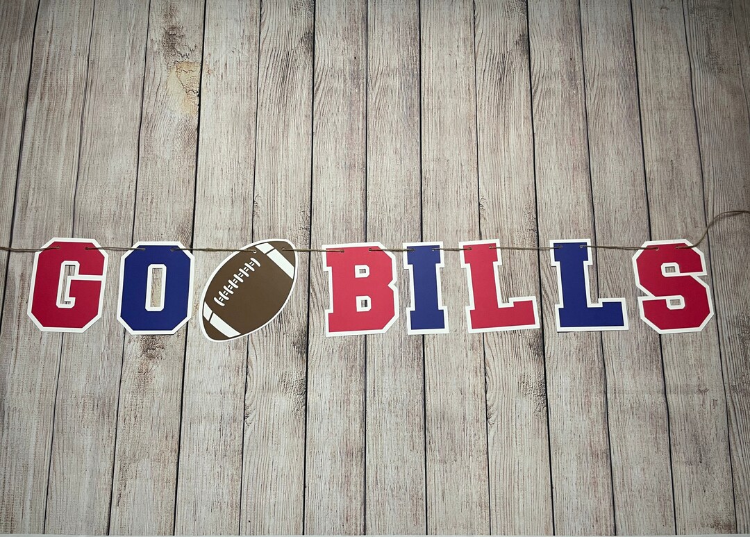 Buffalo Go Bills Banner Bills Game Day Banner Bills Party Etsy