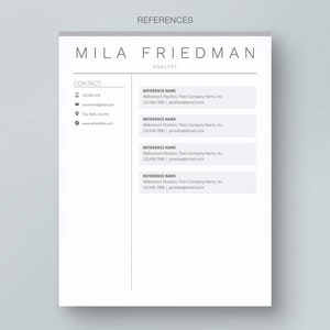 May include: A resume template with a gray background and white text. The resume is for Mila Friedman, Analyst. The contact information includes a phone number, email address, city, state, country, and website link. The references section includes the name, position, company, phone number, and email address of four references.