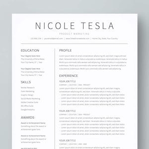 Puede incluir: Un currículum vitae para Nicole Tesla, una profesional de marketing de productos. El currículum incluye secciones para educación, habilidades, premios, perfil, experiencia e intereses.