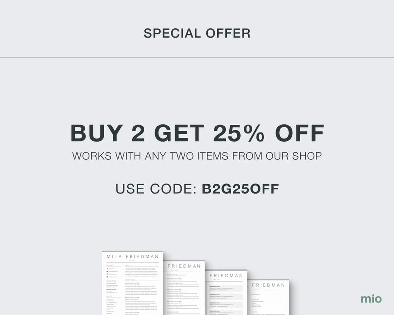 May include: A special offer for buying two items from a shop. The offer is for 25% off and the code to use is B2G250FF. The image shows four different resume templates.