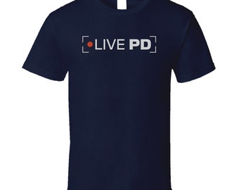 Live Pd Tee Cool Police Cops Tv Show T Shirt