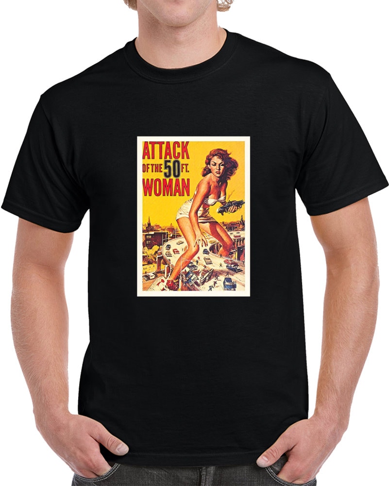 Discover Attack Of The 50ft Woman Tee Retro Movie Poster Fan T Shirt