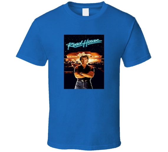 Roadhouse Movie Tee Classic Action Movies T Shirt Etsy Australia