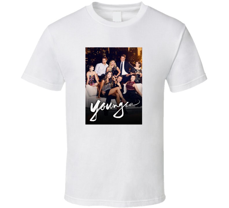 Younger Tee Cool Cast Tv Show Series Fan T Shirt