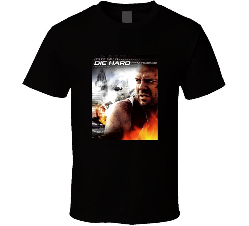 Discover Die Hard With A Vengeance Tee Cool Movie T Shirt