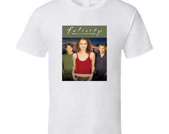 Felicity Tee Cool 90s Tv Show T Shirt