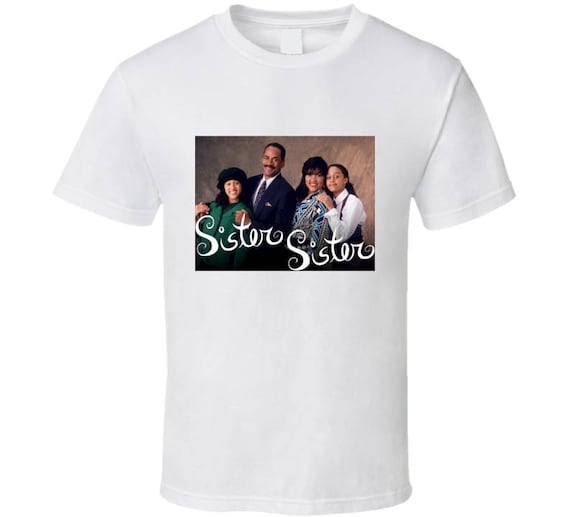 Sister Sister Top 90 s Vintage Tv Show Cool Retro Fan T Shirt