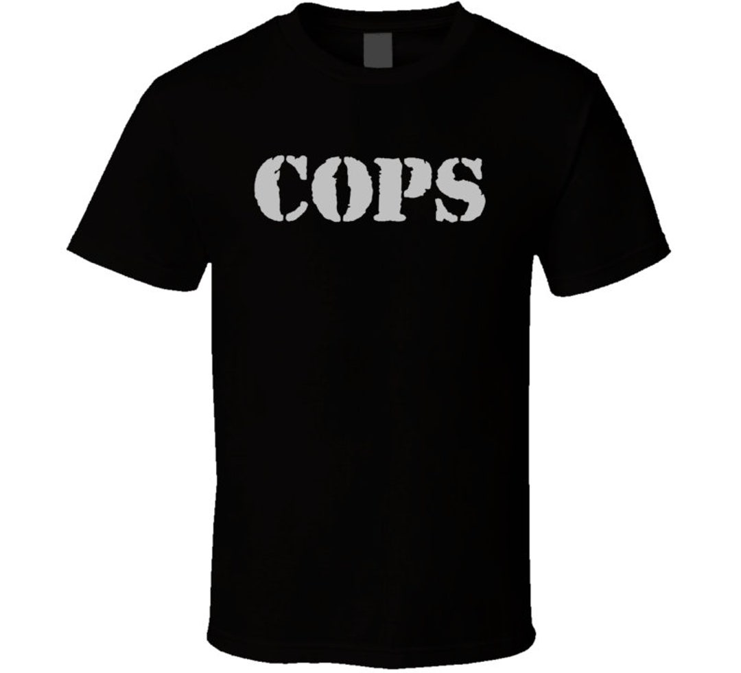 Cops Tv Show Tee Cool Police Series T Shirt - Etsy