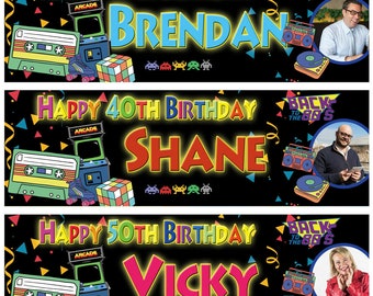 2 x birthday banner personalized 80's theme photo 30th 40th 50th Photo Adults kids  party poster decoration-any name,age,occasion banner
