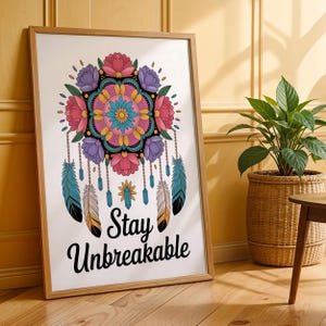 Stampa artistica "Stay Unbreakable" con mandala e fiore di loto, poster da parete ispiratore Boho, decorazione per la forza spirituale, opera d'arte su carta, spazio di guarigione