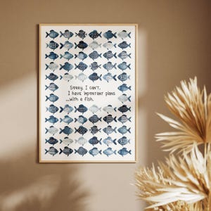 Fishing humor poster, Funny Wall Art, Vacation themed print, Summer Vacation Decor for Fishing Lovers, Beach House Wall Print