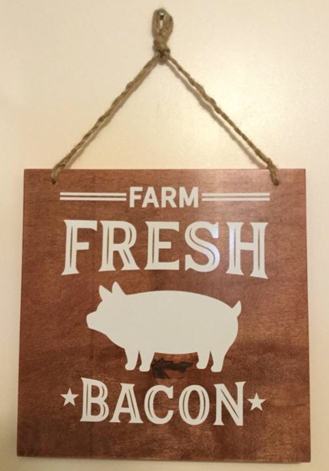 Rustic Farm Fresh Bacon Wooden Sign - Kitchen Decor - Etsy