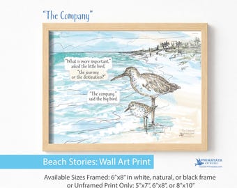Sandpiper Beach Wall Art Print, Coastal Watercolor, Friendship Quote, Meaningful Gift (5x7 6x8 8x10)