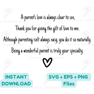 親の愛、SVG、PNG、EPS、詩、母の日、父の日、お母さん、ママ、お父さん、親、介護者、誕生日、ギフト、デジタル、印刷可能、デザイン